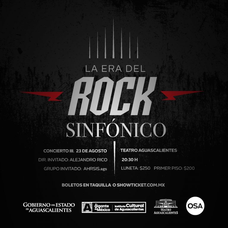 ROCK SINFÓNICO CON LA ORQUESTA SINFÓNICA DE AGUASCALIENTES Y AHRSIS.AGS