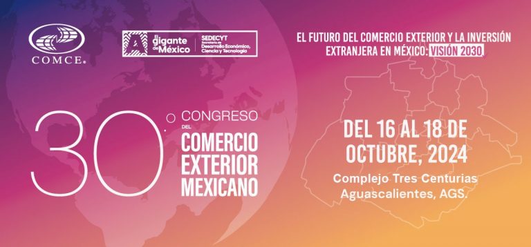 AGUASCALIENTES LISTO PARA RECIBIR A PARTICIPANTES DEL 30° CONGRESO DE COMERCIO EXTERIOR MEXICANO, DEL 16 AL 18 DE OCTUBRE